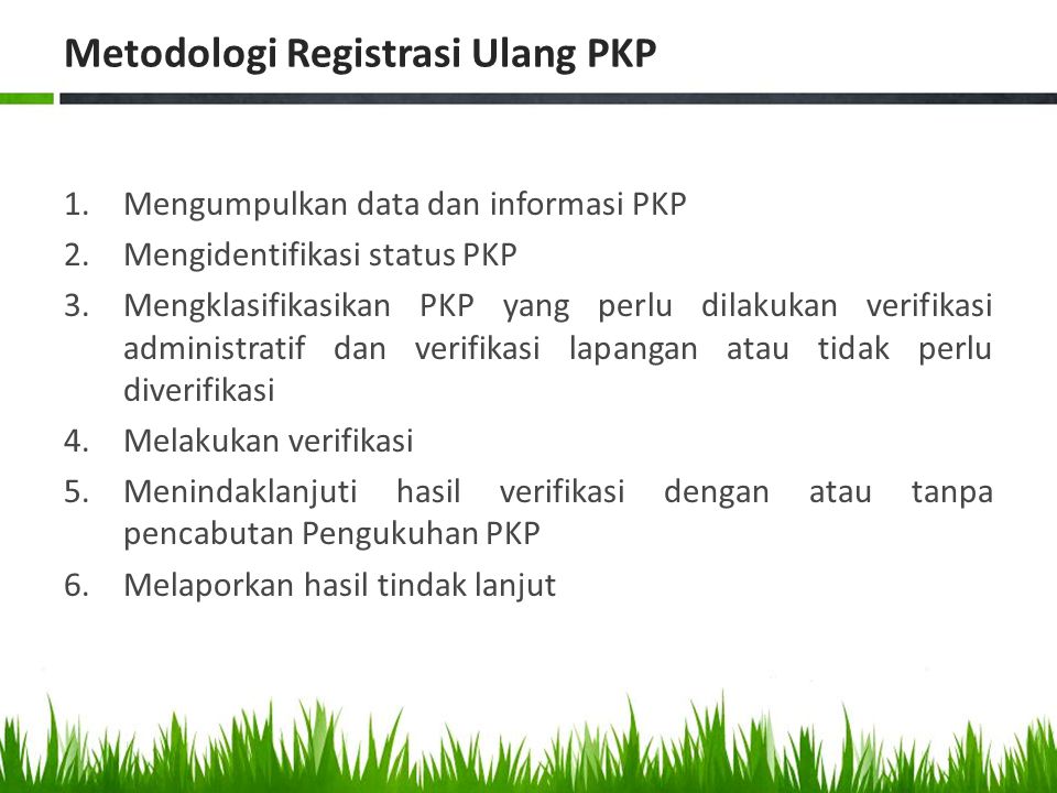 Metodologi Registrasi Ulang PKP