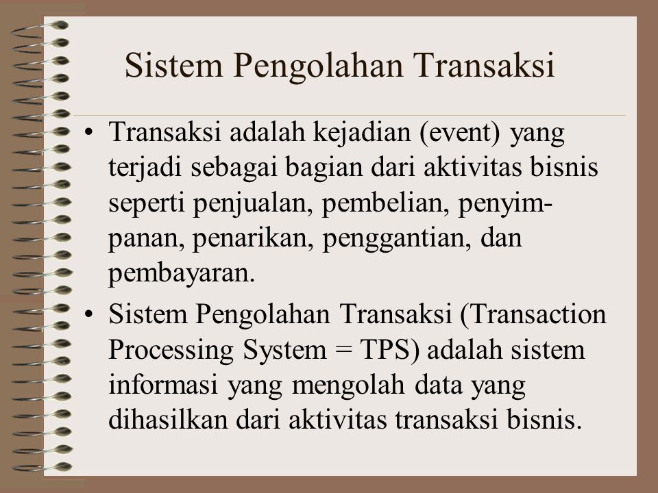 Sistem Pengolahan Transaksi