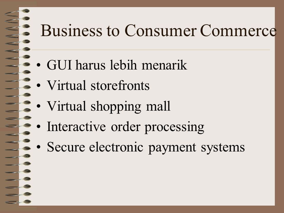 Business to Consumer Commerce