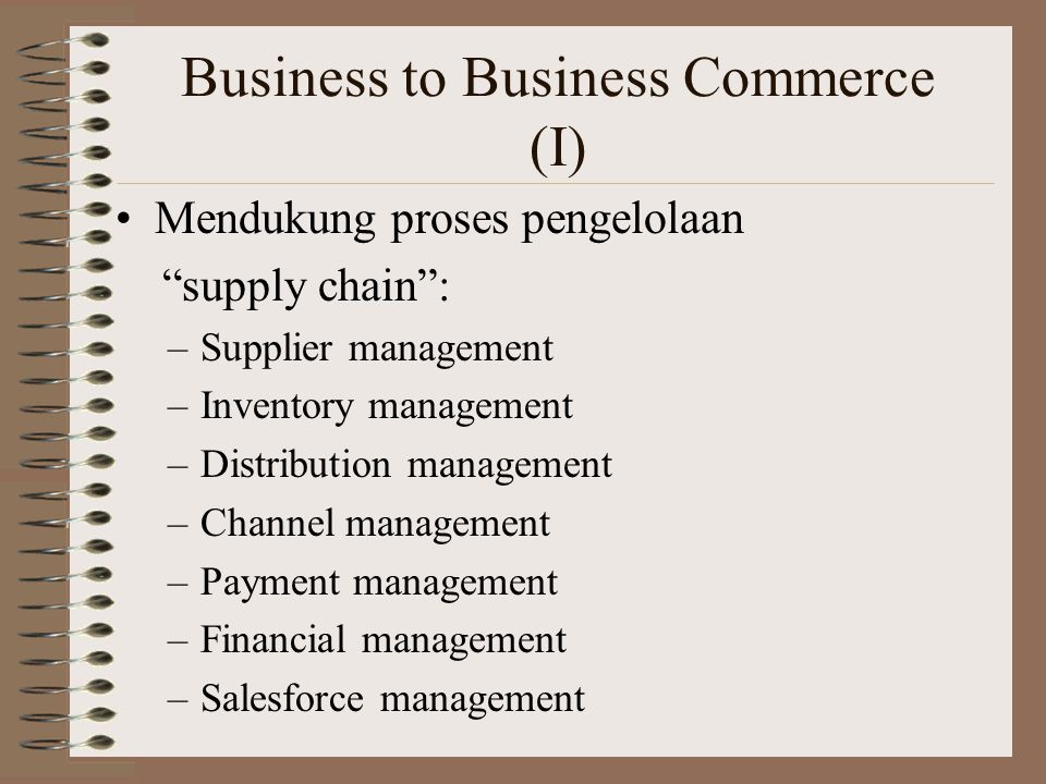 Business to Business Commerce (I)
