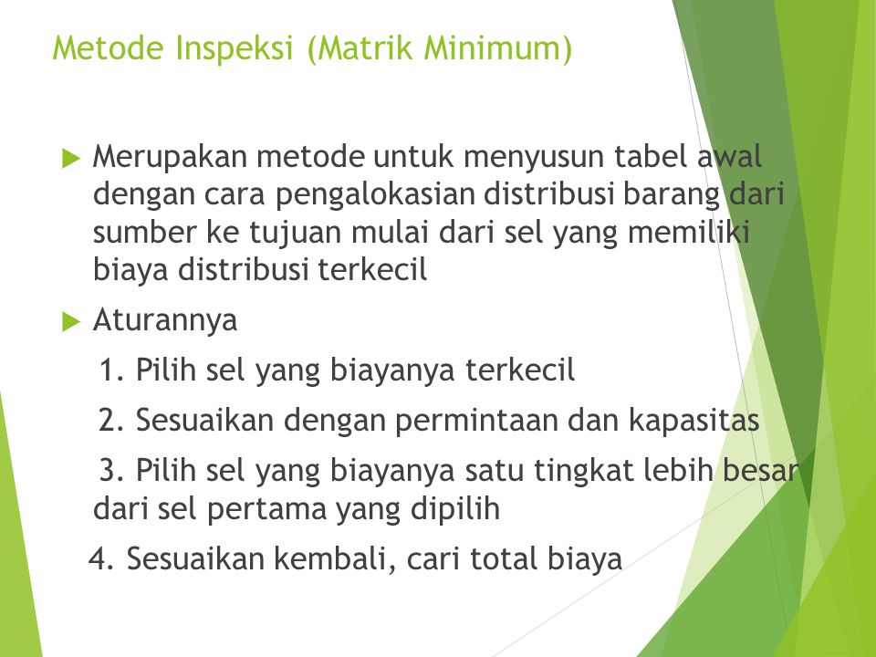 Metode Inspeksi (Matrik Minimum)
