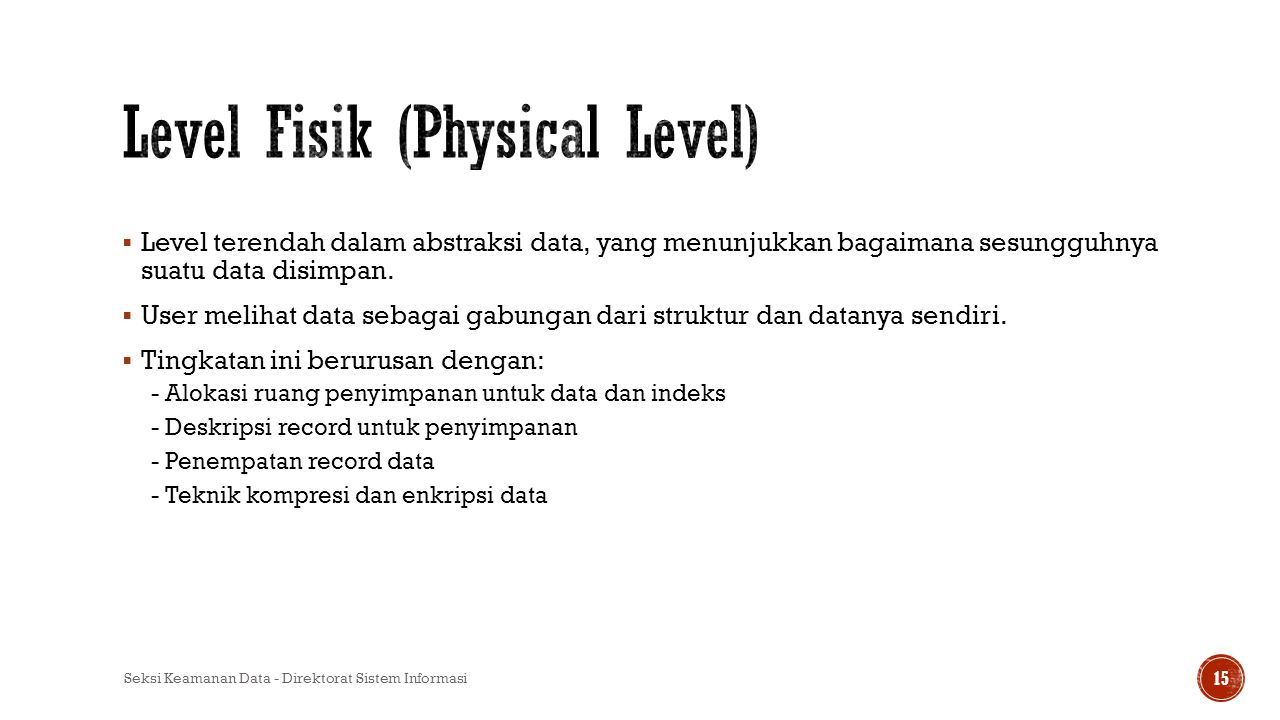 Level Fisik (Physical Level)