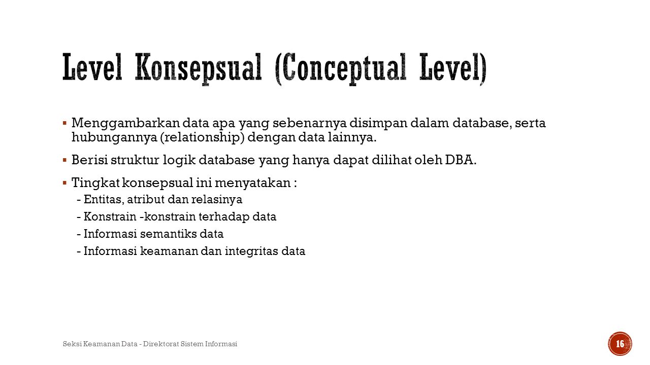 Level Konsepsual (Conceptual Level)