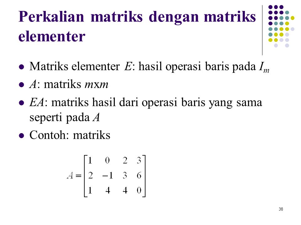 Perkalian matriks dengan matriks elementer