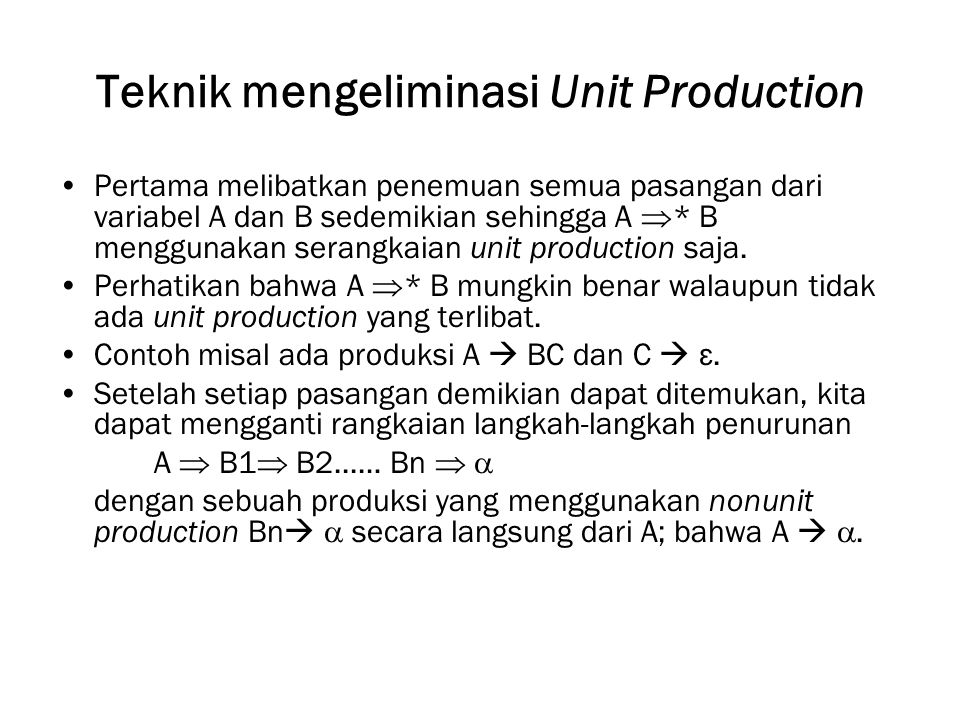 Teknik mengeliminasi Unit Production