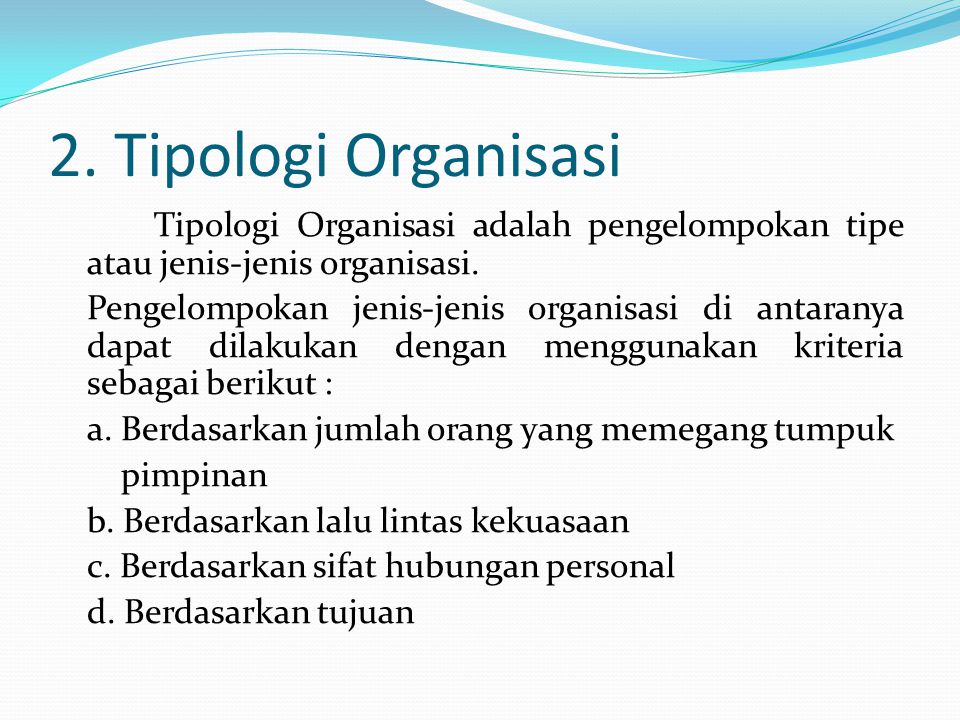 2. Tipologi Organisasi