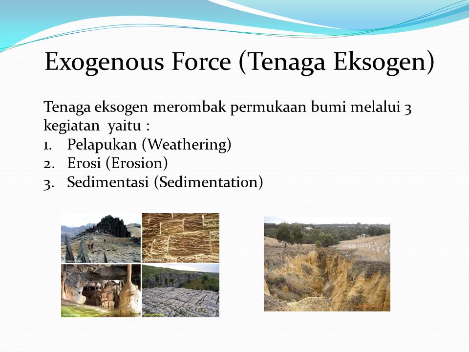 Exogenous Force (Tenaga Eksogen)