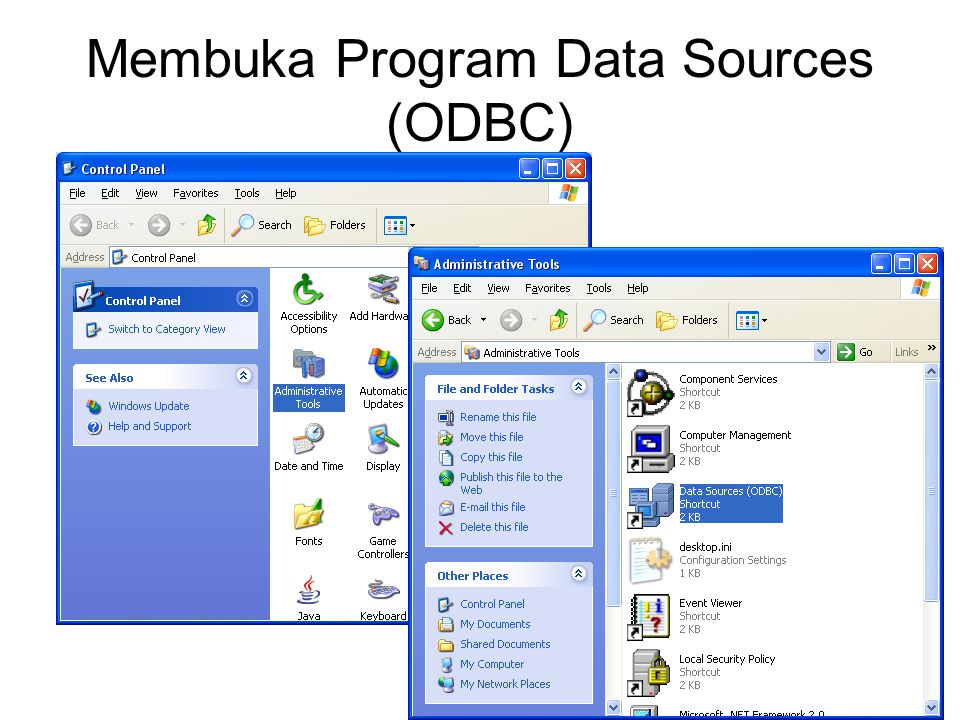 Membuka Program Data Sources (ODBC)