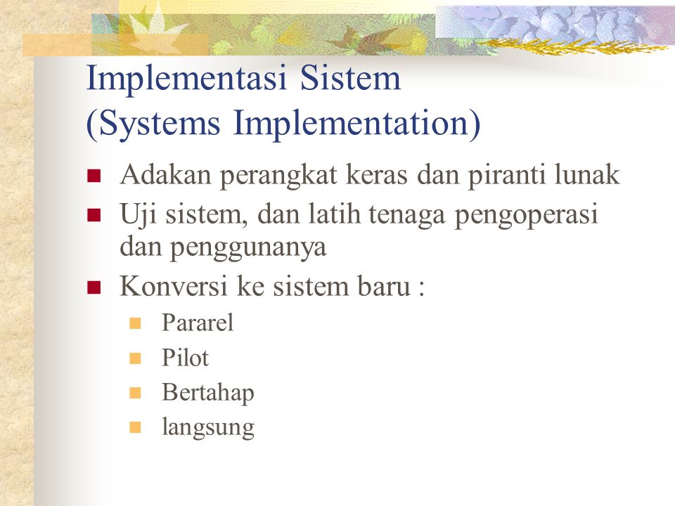 Implementasi Sistem (Systems Implementation)
