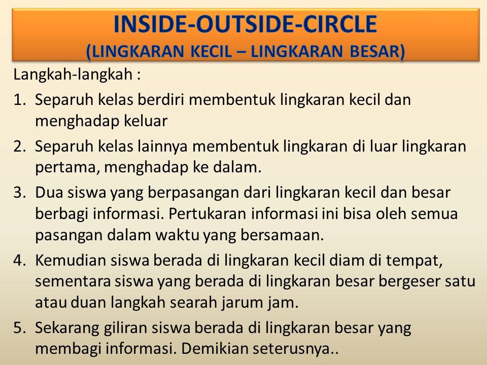 INSIDE-OUTSIDE-CIRCLE (LINGKARAN KECIL – LINGKARAN BESAR)