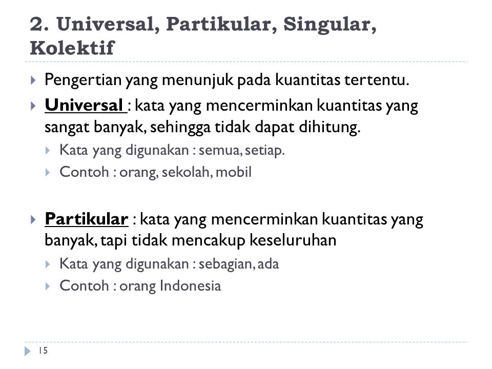 2. Universal, Partikular, Singular, Kolektif