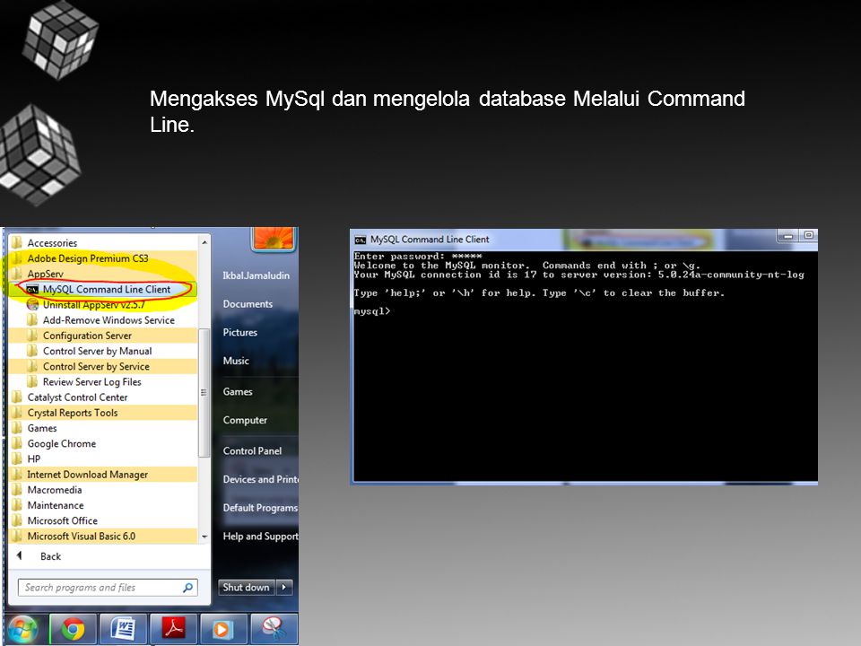 Mengakses MySql dan mengelola database Melalui Command Line.