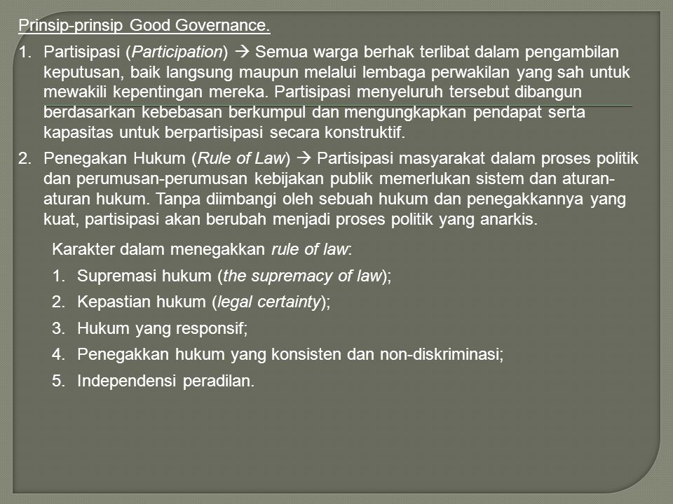 Prinsip-prinsip Good Governance.