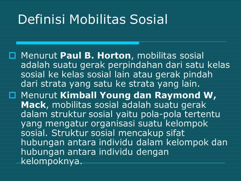 Hubungan Struktur Sosial Dan Mobilitas Sosial Berbagai Struktur
