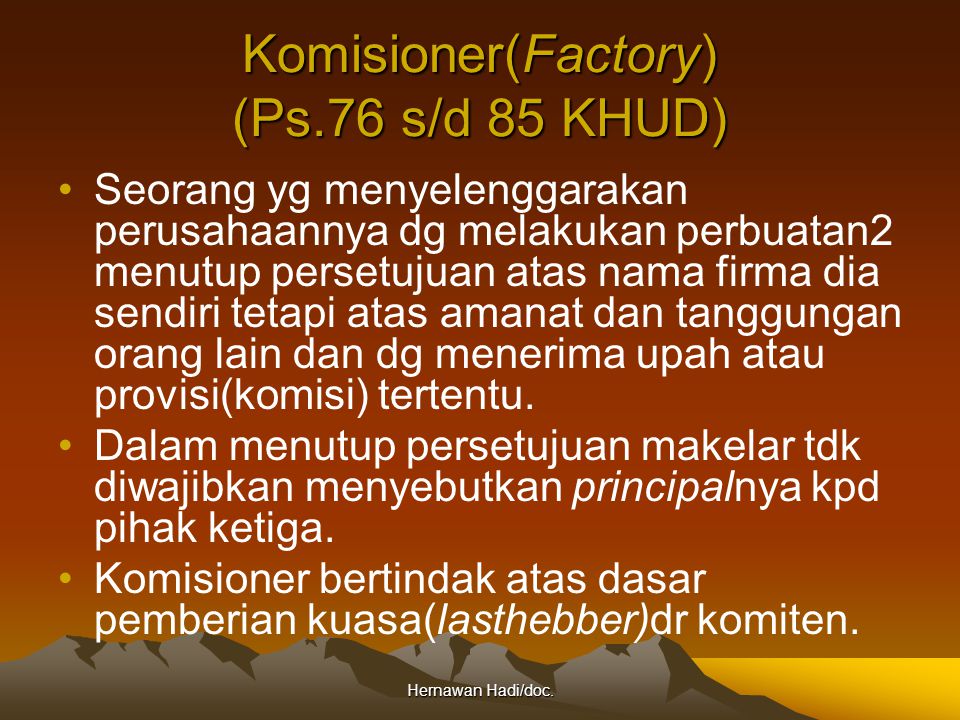 Komisioner(Factory) (Ps.76 s/d 85 KHUD)