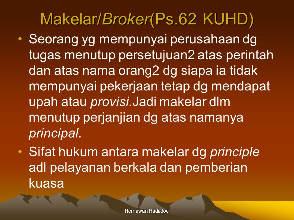 Makelar/Broker(Ps.62 KUHD)