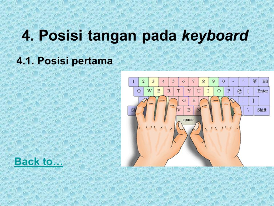 4. Posisi tangan pada keyboard