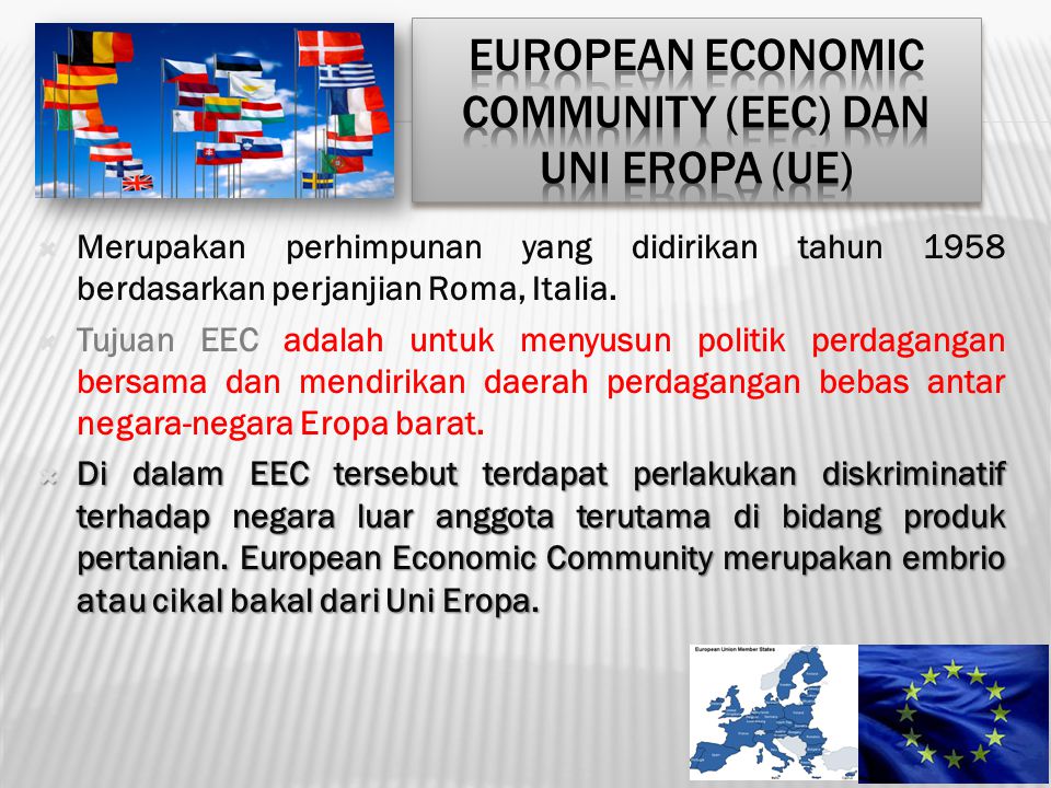 European Economic Community (EEC) dan Uni Eropa (UE)