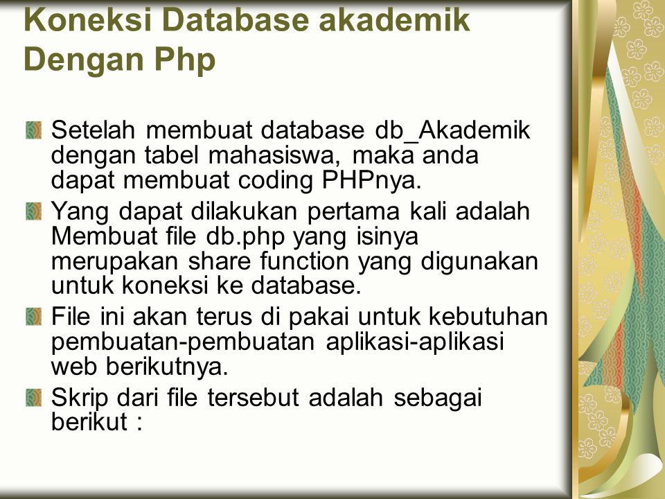 Koneksi Database akademik Dengan Php