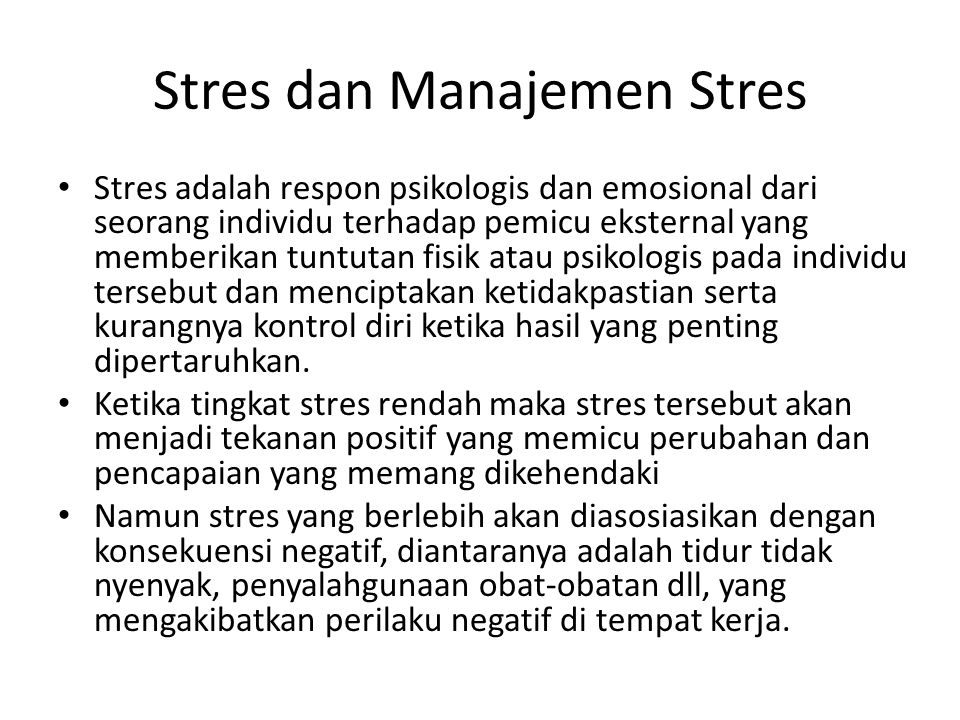 Stres dan Manajemen Stres