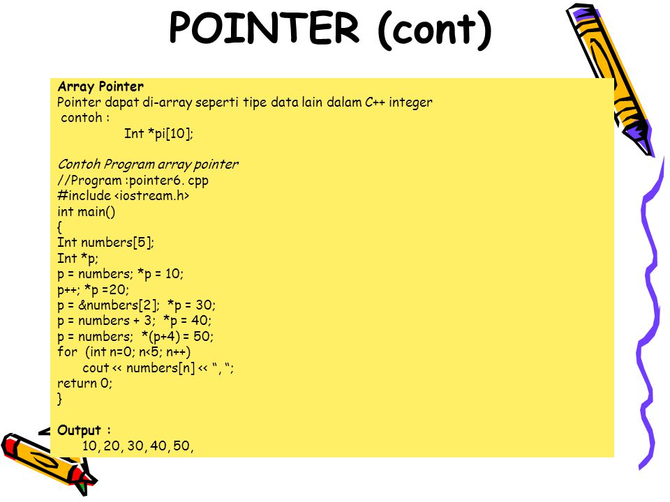 POINTER (cont) Array Pointer