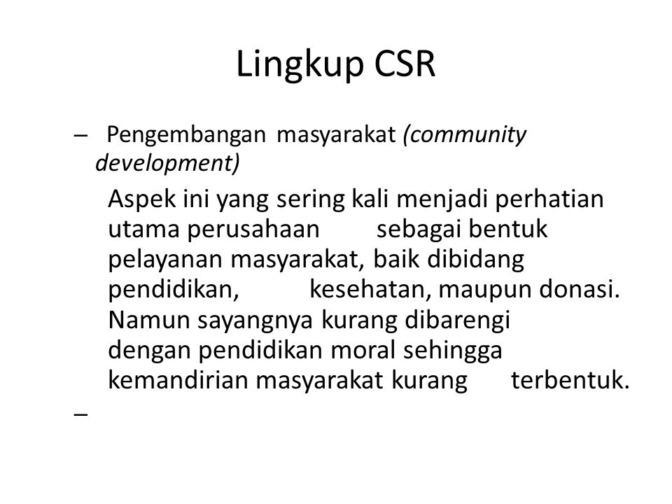 Lingkup CSR Pengembangan masyarakat (community development)