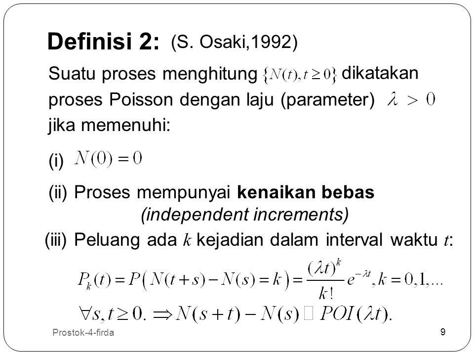Definisi 2: (S. Osaki,1992) Suatu proses menghitung dikatakan