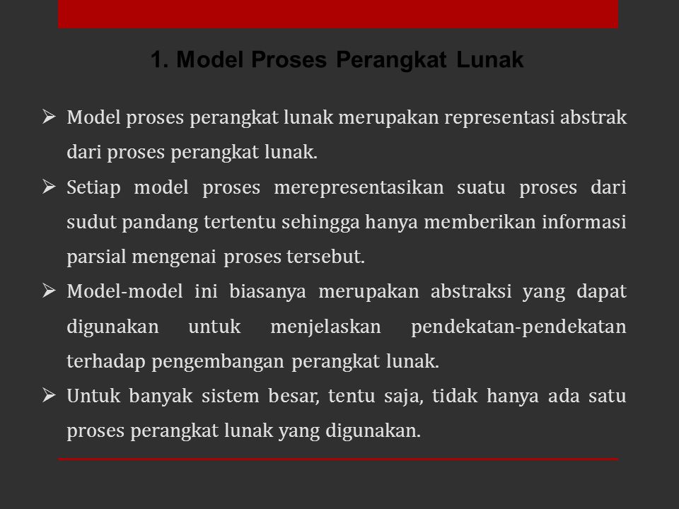 1. Model Proses Perangkat Lunak