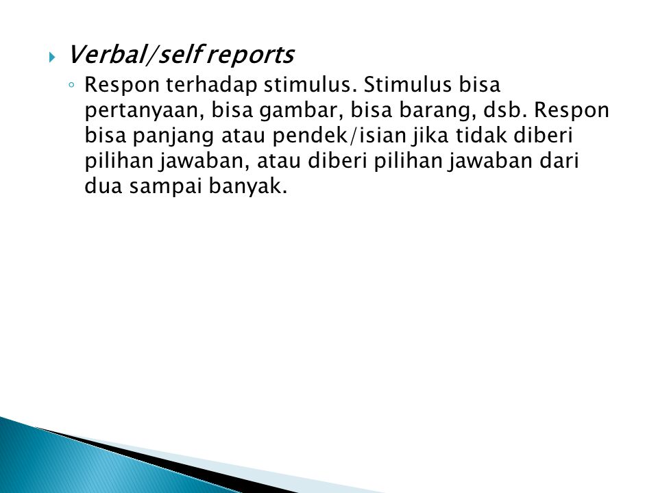 Verbal/self reports