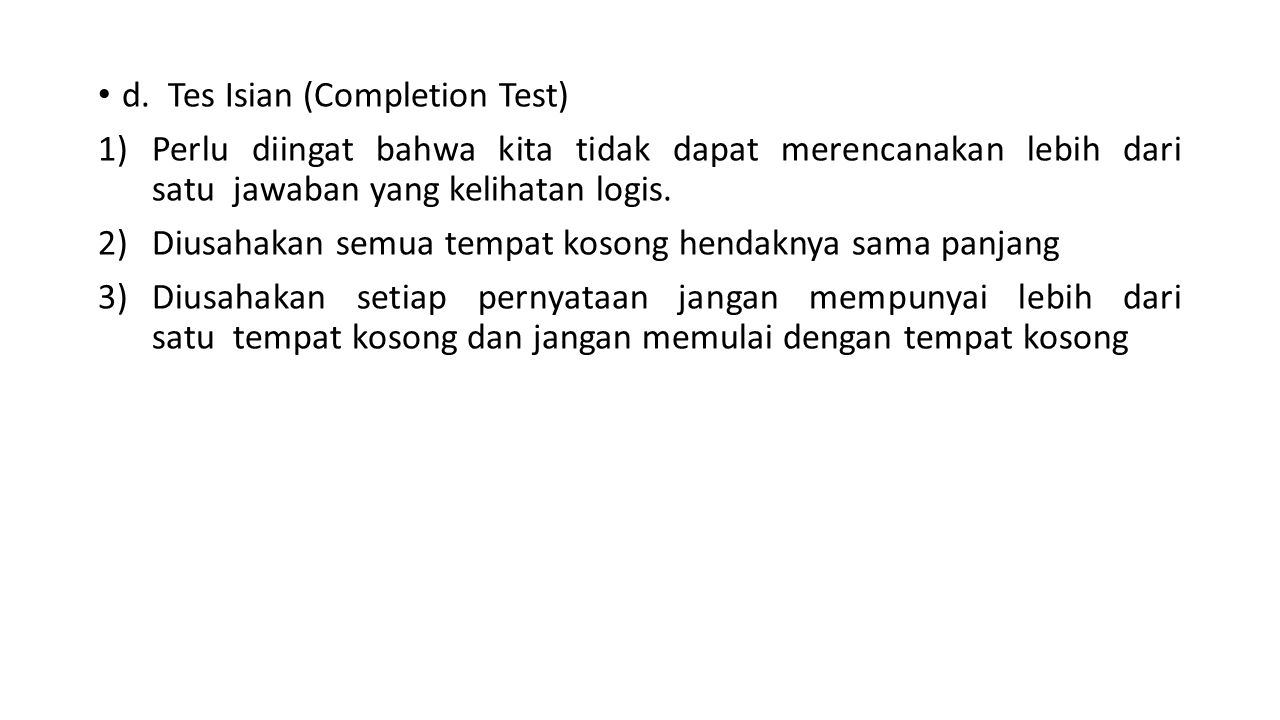 d. Tes Isian (Completion Test)