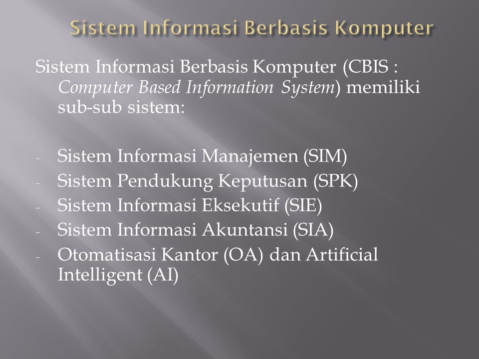 Sistem Informasi Berbasis Komputer