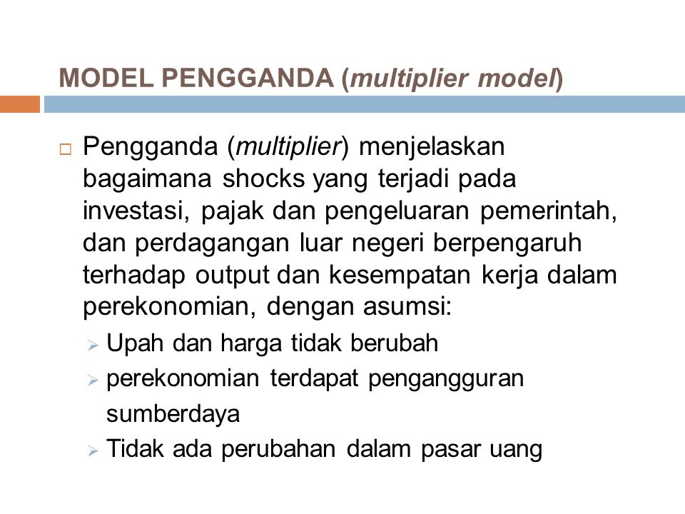 MODEL PENGGANDA (multiplier model)