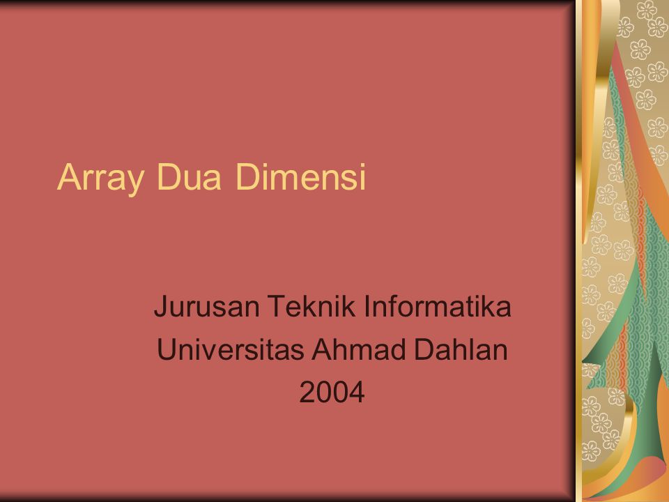Jurusan Teknik Informatika Universitas Ahmad Dahlan 2004