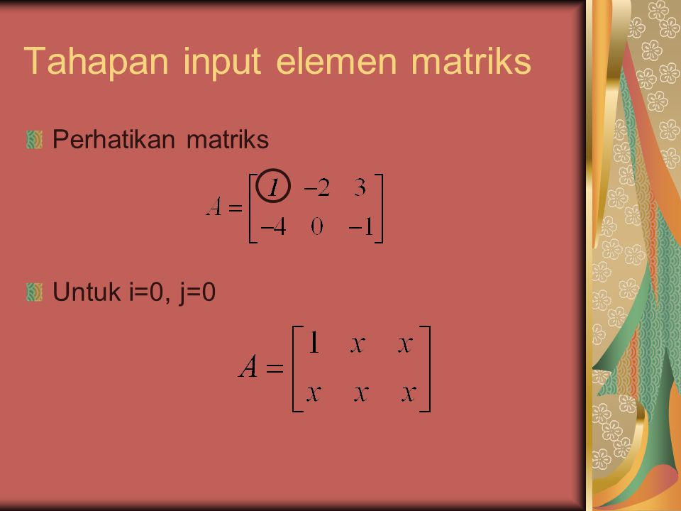 Tahapan input elemen matriks