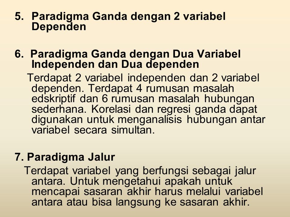 Paradigma Ganda dengan 2 variabel Dependen