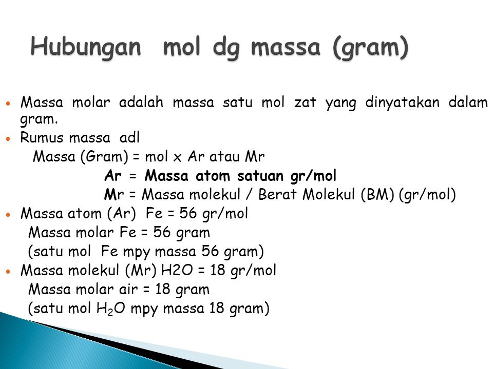 Hubungan mol dg massa (gram)
