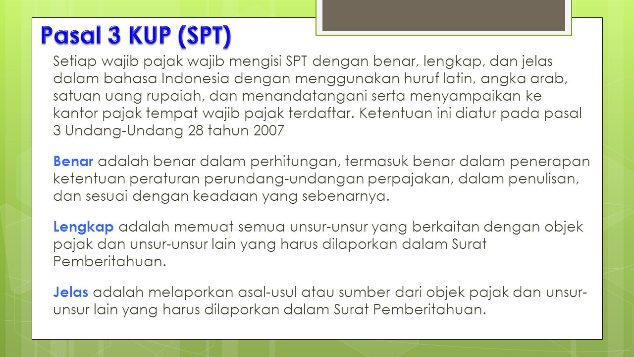 Pasal 3 KUP (SPT)