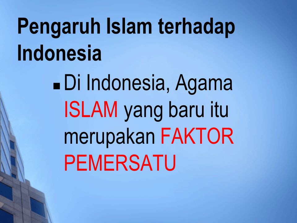 Pengaruh Islam terhadap Indonesia