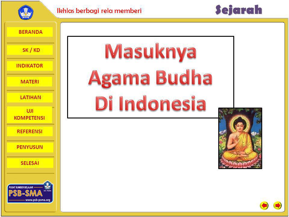 Masuknya Agama Budha Di Indonesia