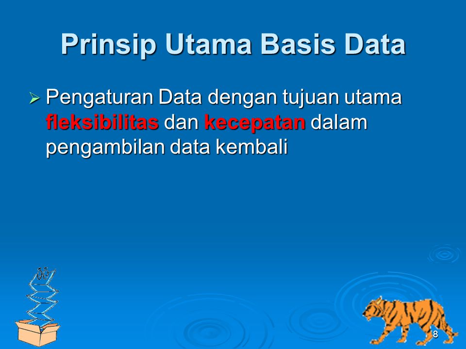 Prinsip Utama Basis Data