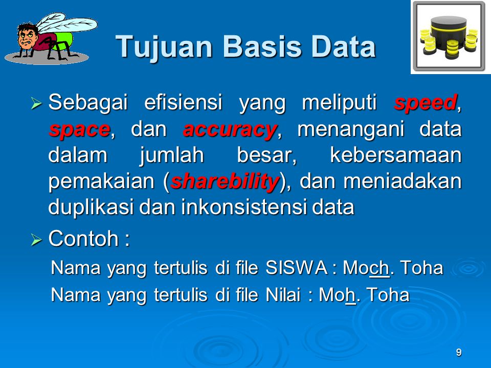 Tujuan Basis Data