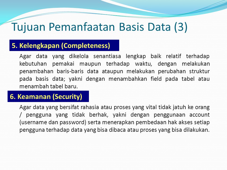 Tujuan Pemanfaatan Basis Data (3)