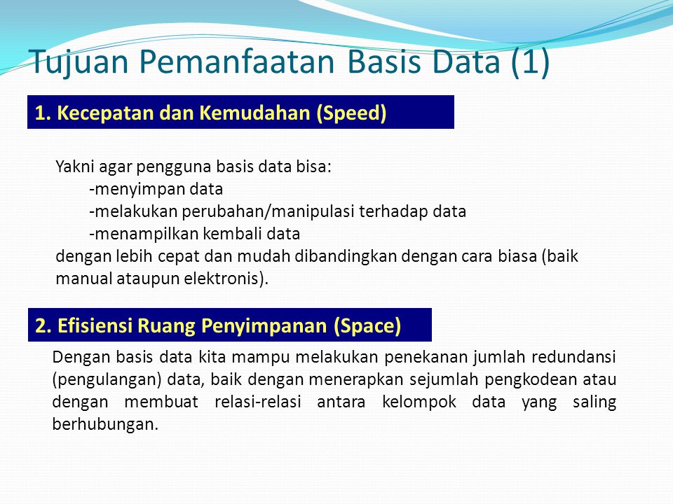 Tujuan Pemanfaatan Basis Data (1)
