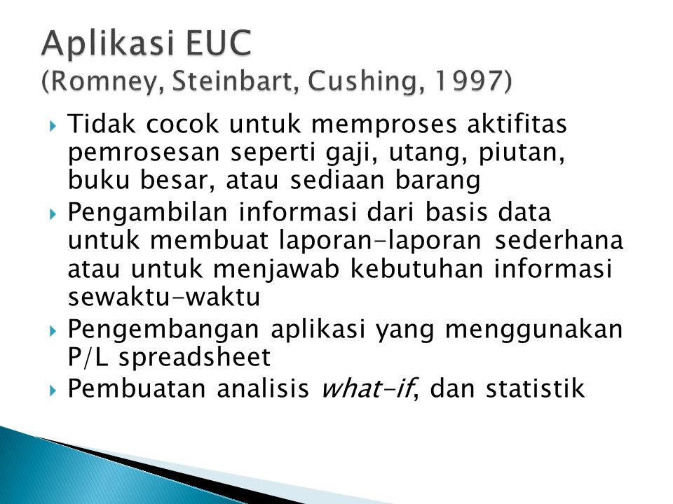 Aplikasi EUC (Romney, Steinbart, Cushing, 1997)