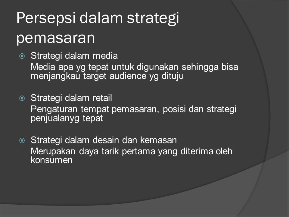 Persepsi dalam strategi pemasaran