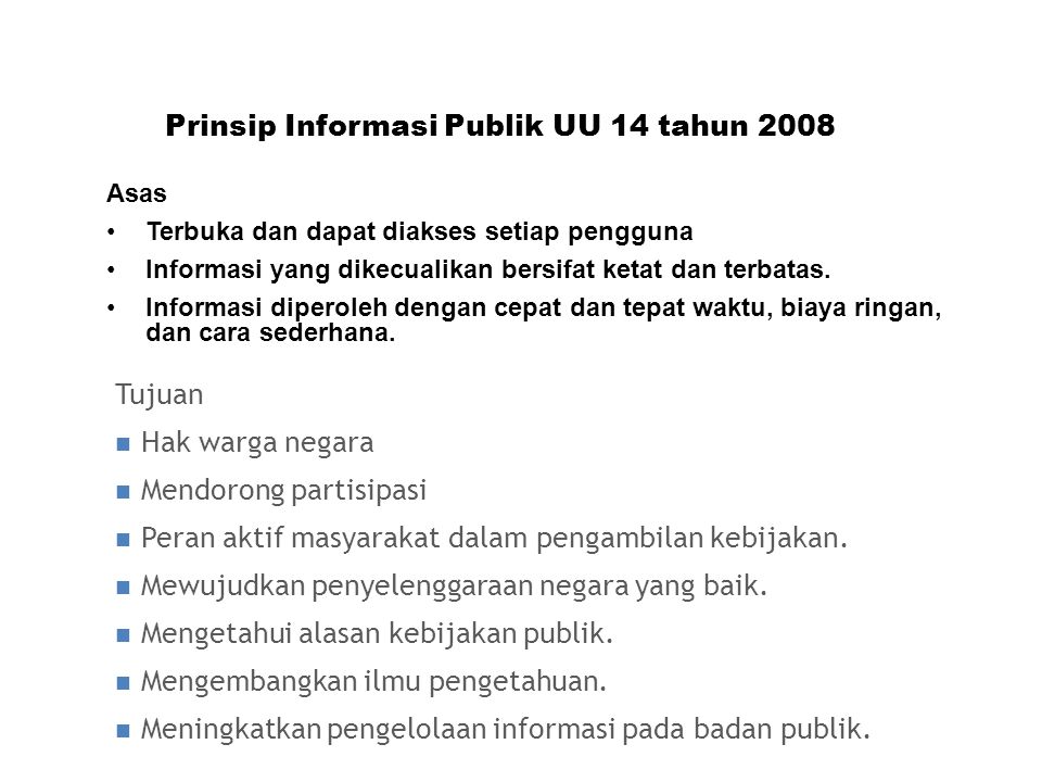 Prinsip Informasi Publik UU 14 tahun 2008