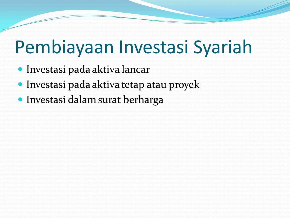 Pembiayaan Investasi Syariah