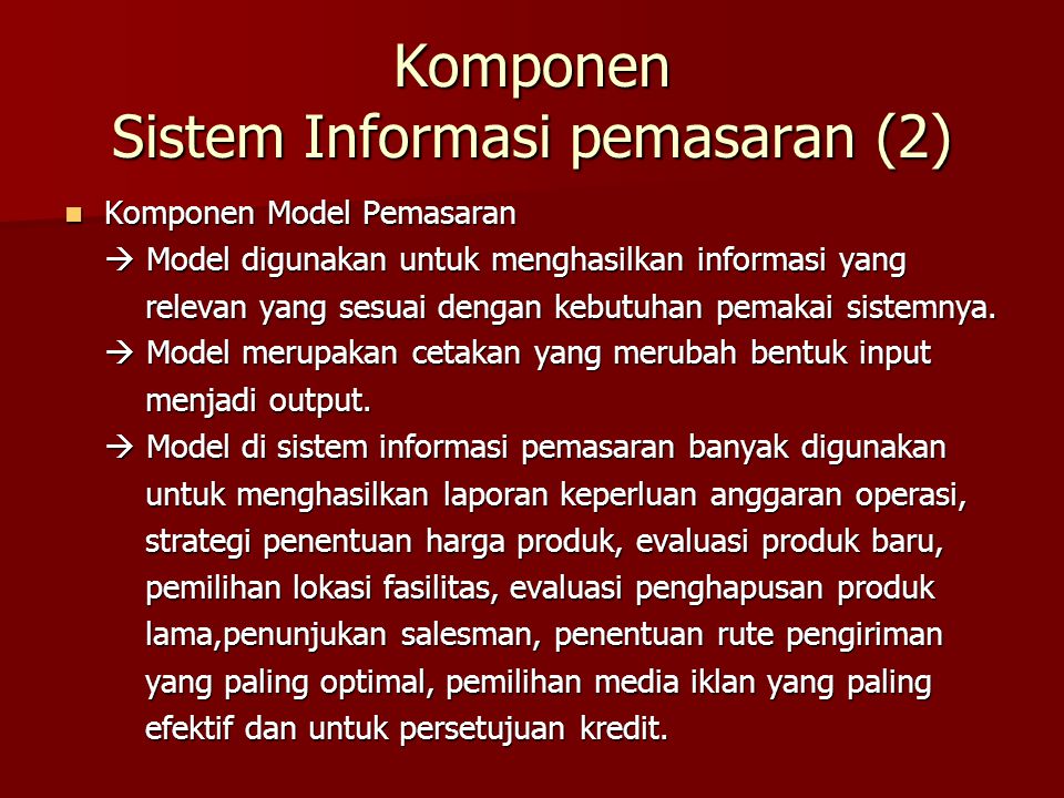 Komponen Sistem Informasi pemasaran (2)