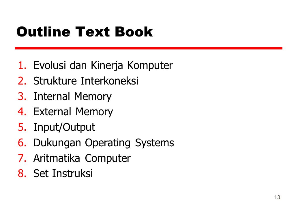 Outline Text Book Evolusi dan Kinerja Komputer Strukture Interkoneksi