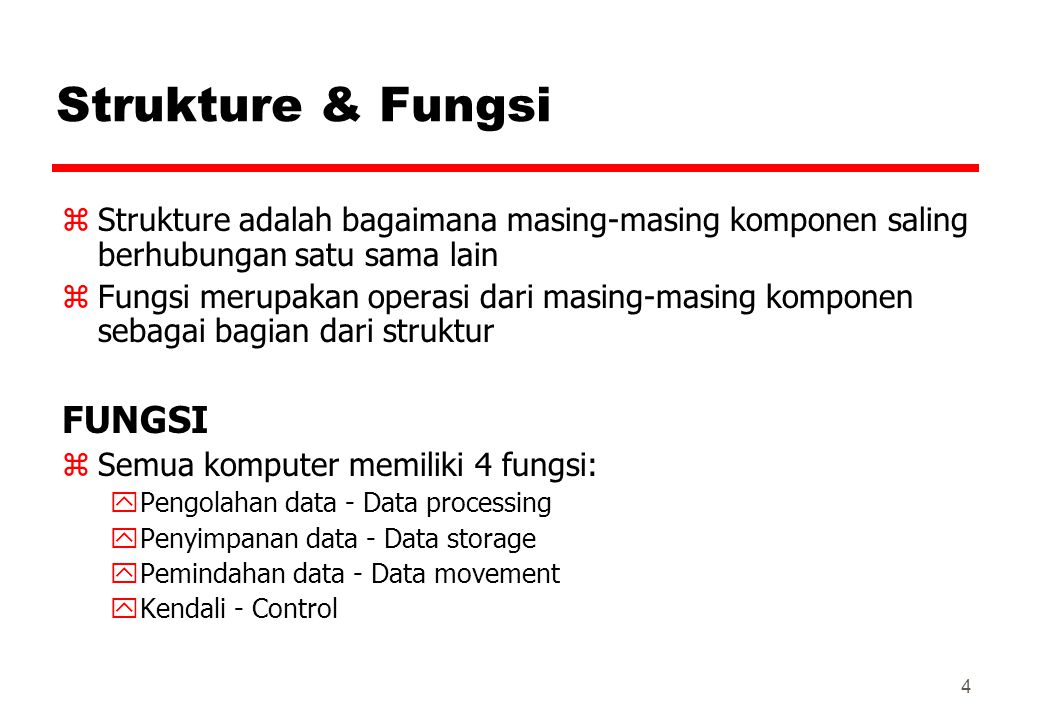 Strukture & Fungsi FUNGSI